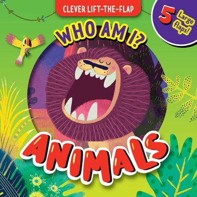 Who Am I? Animals by Clever Publishing