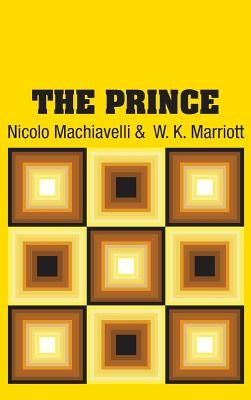 The Prince by Machiavelli, Nicolo