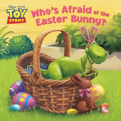 Who's Afraid of the Easter Bunny? (Disney/Pixar Toy Story) by Random House Disney