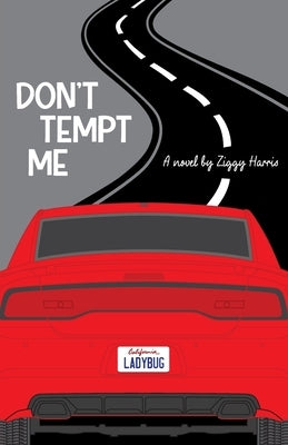 Don't Tempt Me by Harris, Ziggy