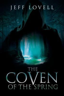 Coven of the Spring by Lovell, Jeff