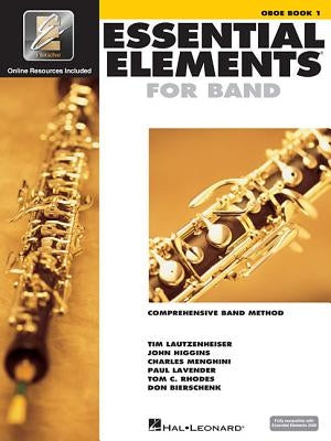 Essential Elements for Band - Oboe Book 1 with Eei [With 2 CDROMs and DVD] by Hal Leonard Corp