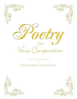 Poetry in Verse Composition by Haflidason, Gudmundina