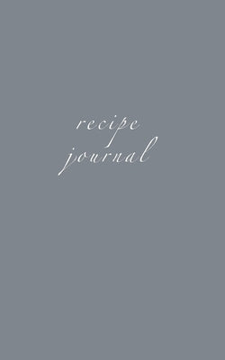 Recipe Journal Softcover by Sauder, Meghan