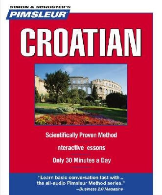 Croatian by Pimsleur