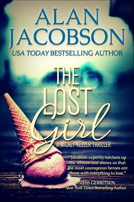 The Lost Girl: Volume 1 by Jacobson, Alan