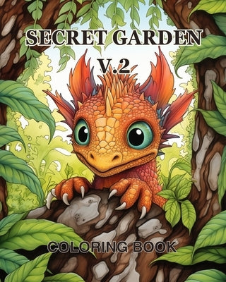 Secret Garden Coloring Book vol.2: An Adult Coloring Book Featuring Magical Garden Scenes, Adorable by Huntelar, James