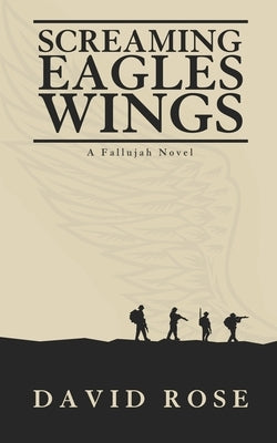 Screaming Eagles Wings by Rose, David