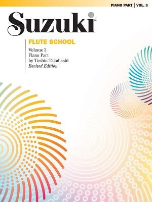 Suzuki Flute School, Volume 3: Piano Part by Alfred Music