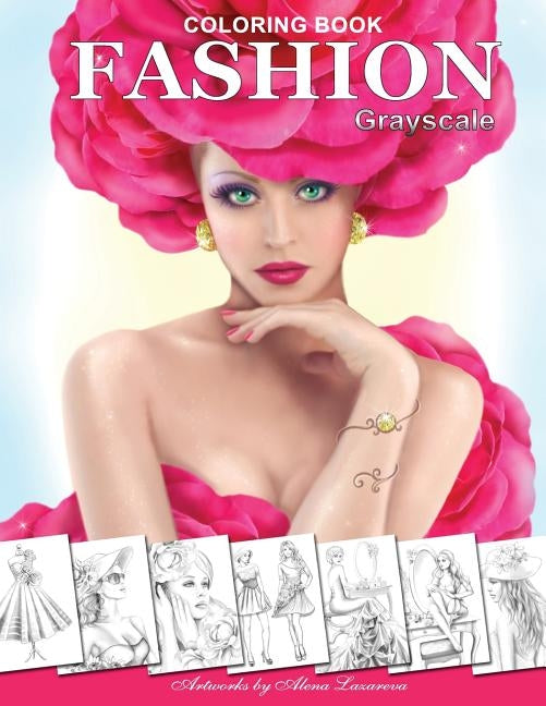 FASHION Coloring Book. Grayscale: Coloring Book for Adults by Lazareva, Alena