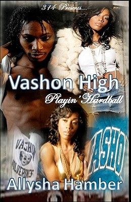 Vashon High: "Playing Hardball" by Hamber, Allysha