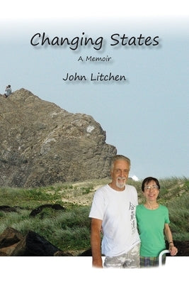 Changing States by Litchen, John