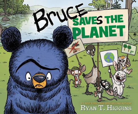 Bruce Saves the Planet: A Disney Planet Possible Book by Higgins, Ryan