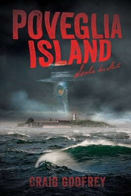 Poveglia Island by Godfrey, Craig