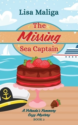 The Missing Sea Captain by Maliga, Lisa