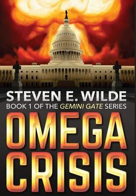 Omega Crisis by Wilde, Steven E.