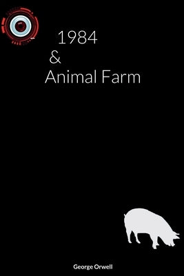 1984 & Animal Farm by Orwell, George