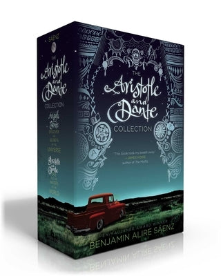 The Aristotle and Dante Collection (Boxed Set): Aristotle and Dante Discover the Secrets of the Universe; Aristotle and Dante Dive Into the Waters of by Sáenz, Benjamin Alire