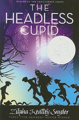 The Headless Cupid by Snyder, Zilpha Keatley