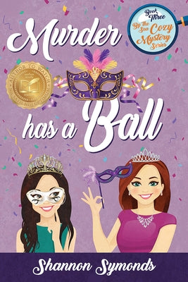 Murder Has a Ball by Symonds, Shannon