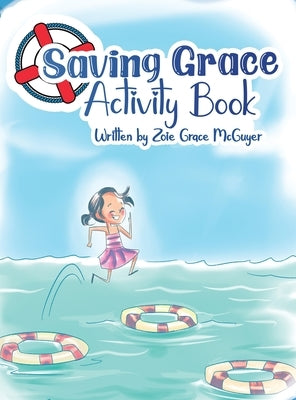 Saving Grace by McGuyer, Zoie Grace