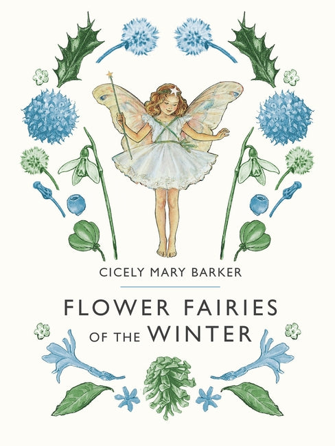 Flower Fairies of the Winter by Barker, Cicely Mary