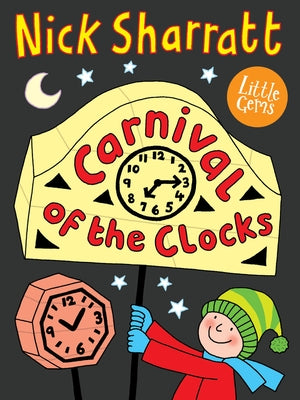 Little Gems - Carnival of the Clocks by Sharratt, Nick