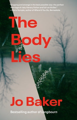 The Body Lies by Baker, Jo