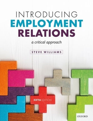 Introducing Employment Relations 5e P by Williams