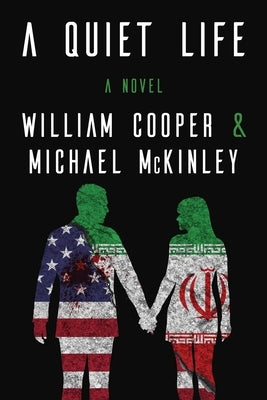 A Quiet Life by Cooper, William