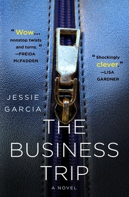 The Business Trip by Garcia, Jessie