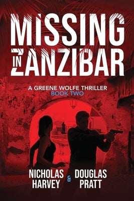 Missing in Zanzibar by Pratt, Douglas