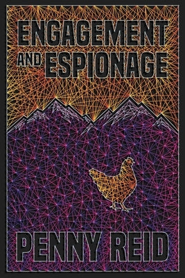 Engagement and Espionage by Reid, Penny