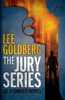 The Jury Series by Goldberg, Lee