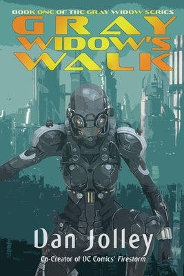 Gray Widow's Walk by Jolley, Dan