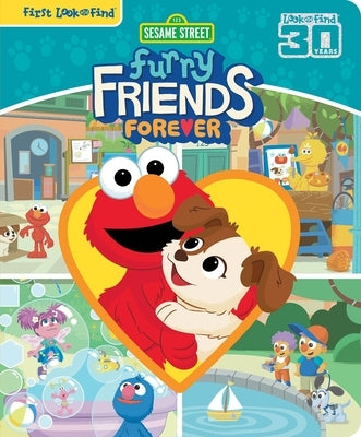 Sesame Street: Furry Friends Forever First Look and Find by Pi Kids