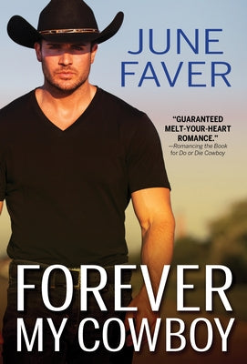 Forever My Cowboy by Faver, June