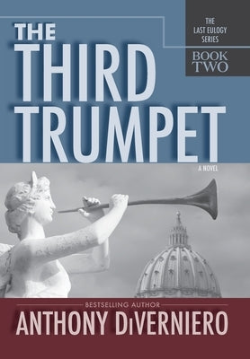 The Third Trumpet by Diverniero, Anthony