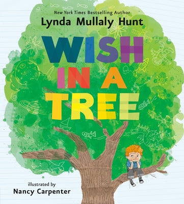 Wish in a Tree by Mullaly Hunt, Lynda