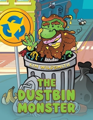 The Dustbin Monster by Wildsmith, Kim