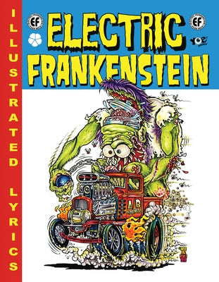 Electric Frankenstein: Illustrated Lyrics Hardcover by Canzonieri, Sal