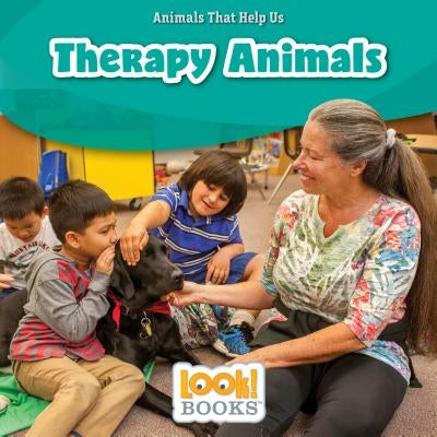 Therapy Animals by Boynton, Alice