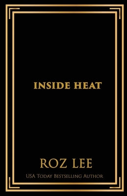 Inside Heat: Discreet Series by Lee