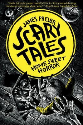 Home Sweet Horror by Preller, James