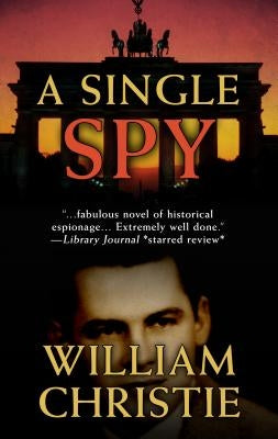 A Single Spy by Christie, William