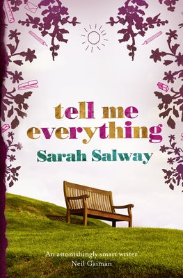 Tell Me Everything by Salway, Sarah