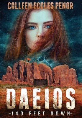 Daeios: 140 Feet Down by Eccles Penor, Colleen