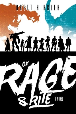 Of Rage & Rite by Hibbler, Brett