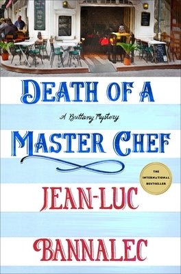 Death of a Master Chef: A Brittany Mystery by Bannalec, Jean-Luc