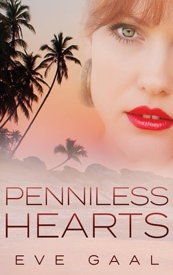 Penniless Hearts by Gaal, Eve